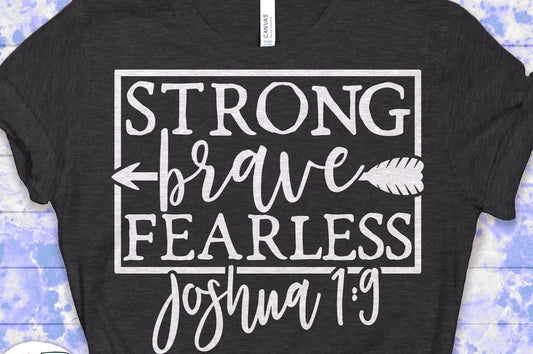 Strong, Brave, Fearless